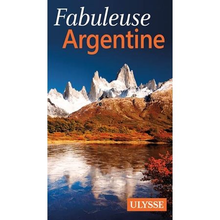 Fabuleuse Argentine
