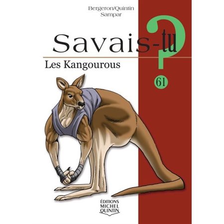 Les kangourous, tome 61, Savais-tu?