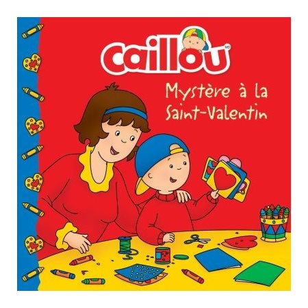 Caillou, Mystère à la Saint-Valentin