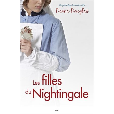 Les filles du Nightingale; tome 1, Nightingale --- ÉPUISÉ ---