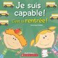 C'est la rentrée!, Je suis capable!