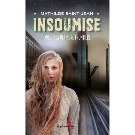 Insoumise, tome 3
