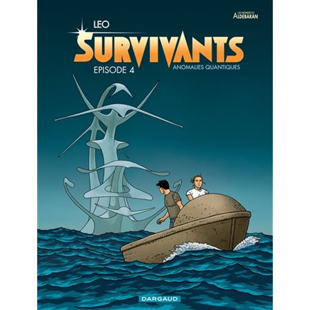 Survivants - Tome 4