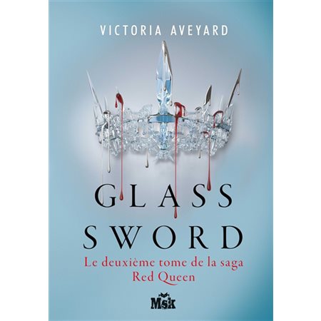 Glass sword, Tome 2, Red queen