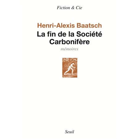 La Fin de la société carbonifère