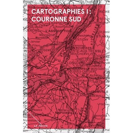 Cartographies I : Couronne Sud