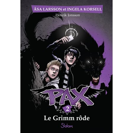 Le Grimm rôde, Tome 2, Pax