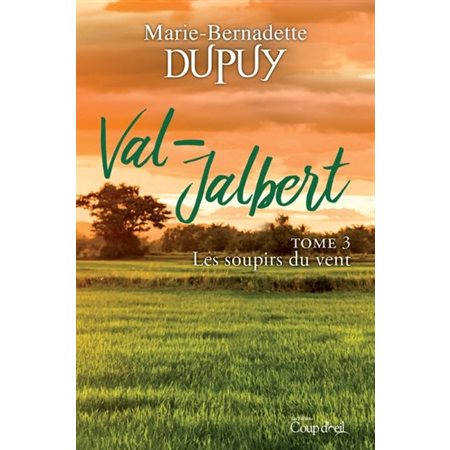 Val Jalbert - Tome 3