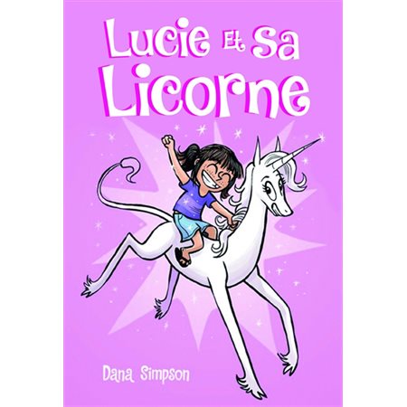 Lucie et sa licorne, tome 1