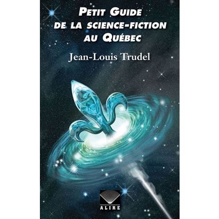 Petit Guide de la science-fiction au Québec