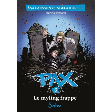 Le Myling frappe; Tome 3, Pax