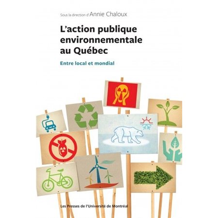 L'action publique environnementale au Québec