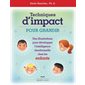 Enfants: Techniques d'impact pour grandir (3e ed)