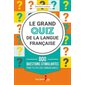 Le grand quiz de la langue française