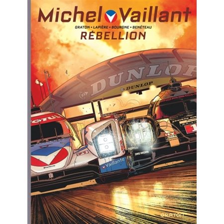 Michel Vaillant - Nouvelle Saison - Tome 6 - Rébellion