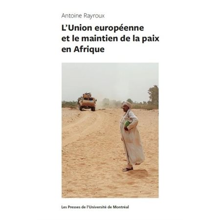 L'Union européenne et le maintien de la paix en Afrique