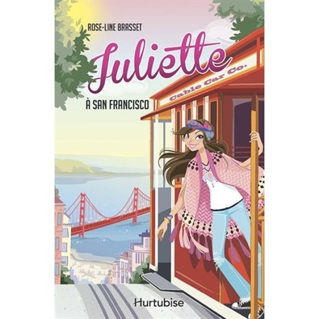 Juliette à San Francisco  T.8