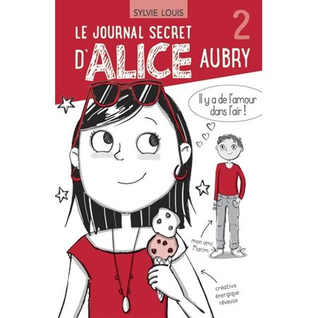 Le journal secret d'Alice Aubry, tome 2
