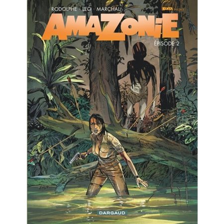 Amazonie - Tome 2