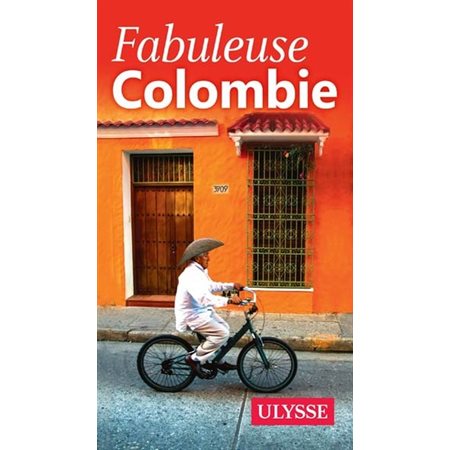 Fabuleuse Colombie