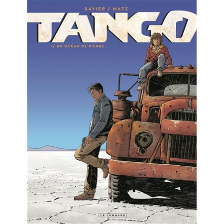 Tango - Tome 1 - Un Océan de pierre