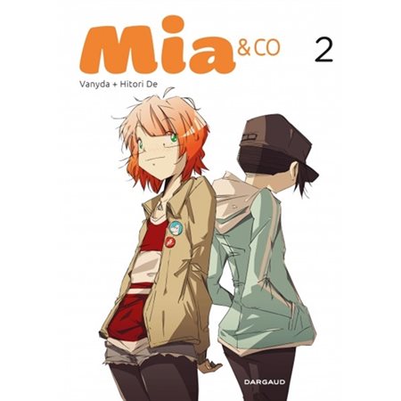Mia et Co - Tome 2