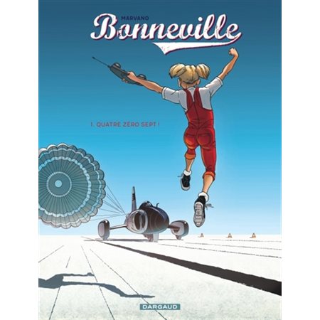 Bonneville - Tome 1