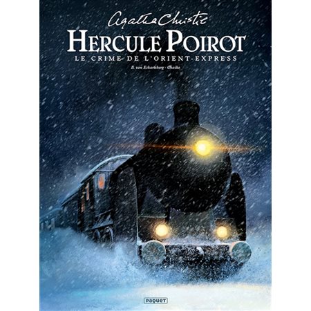 Hercule Poirot: le crime de l'Orient-Express;  Agatha Christie