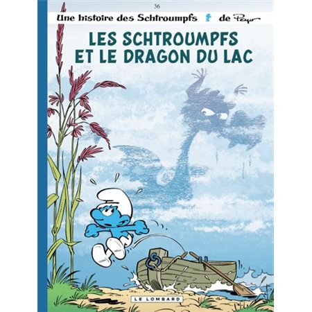 Les Schtroumpfs et le dragon du lac, Tome 36, Une histoire des Schtroumpfs