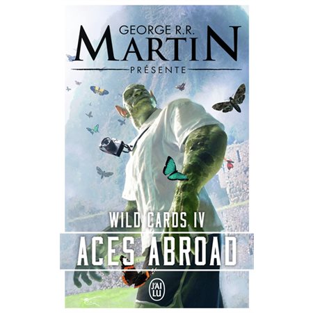 Aces abroad, Tome 4, Wild cards