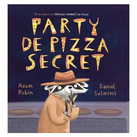 Pizza party secret