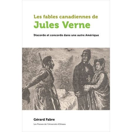 Les fables canadiennes de Jules Verne