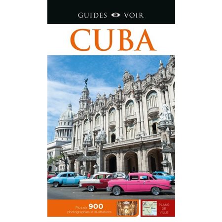 Cuba ( guide voir 2018)