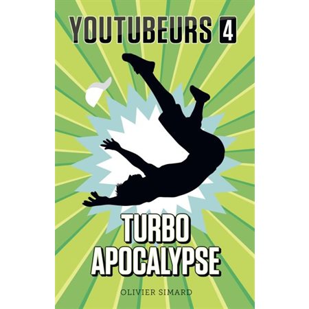 Turbo Apocalypse, Tome 4, Youtubeurs