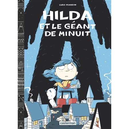 Hilda et le géant de minuit, Hilda
