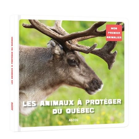 Les animaux à protéger du Québec
