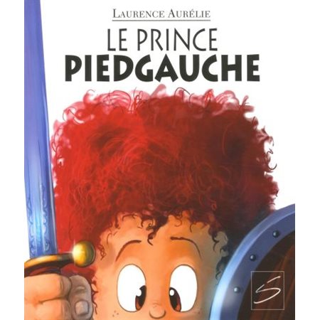 Le prince Piedgauche