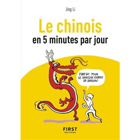 Le chinois en 5 minutes par jour