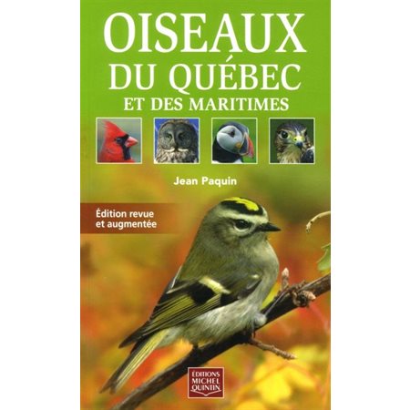 Oiseaux du Québec et des Maritimes ( 3e ed.)