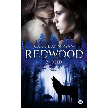 Reed, Tome 2, Redwood