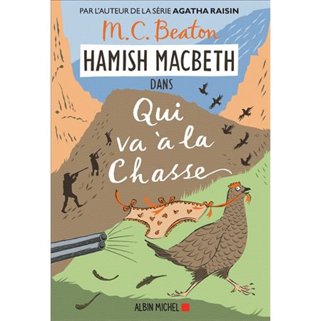 Qui va à la chasse, Tome 2, Hamish MacBeth