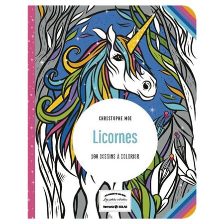 Licornes: 100 dessins à colorier