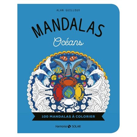 Mandalas océan 100 mandalas à colorier