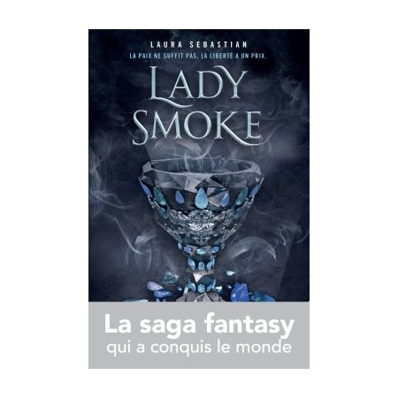 Lady Smoke, Tome 2, Ash princess