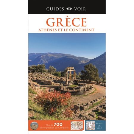 Grèce, Athènes et le continent (guide voir 2019)