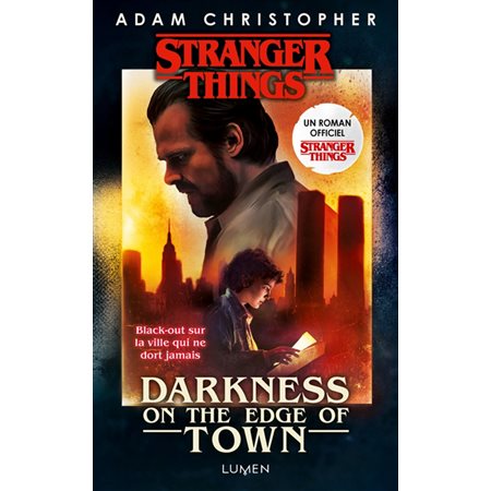 Strangers things: darkness on the edge of town (v.f.)