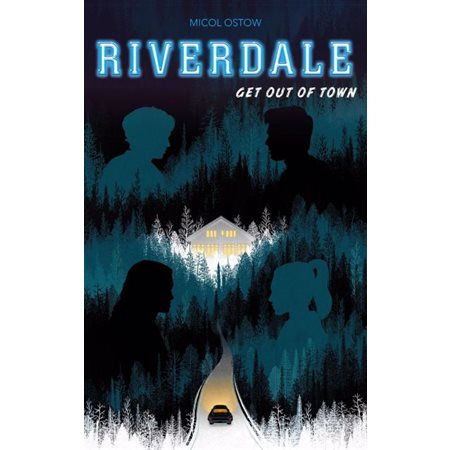 Get out of town, Tome 2, Riverdale (v.f.)
