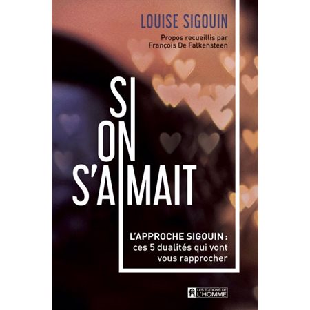 Si on s'aimait, tome 1