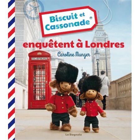 Biscuit et Cassonade enquêtent à Londres