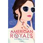 American royals, tome 1